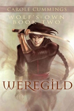 Weregild (Wolf's-Own 2)