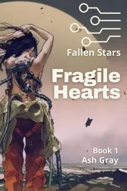 Fragile Hearts (Fallen Stars, #1)