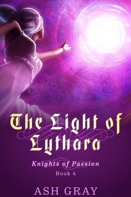 The Light of Lythara (Knights of Passion, #4)