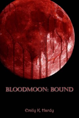 Bloodmoon: Bound