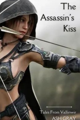 The Assassin's Kiss (Tales from Vallinwir)