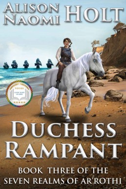 Duchess Rampant (Seven Realms of Ar'rothi Book 3)