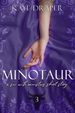 Minotaur: A Sex With Monsters Short Story