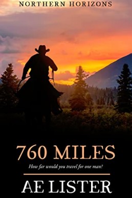 760 Miles (Northern Horizons #1)