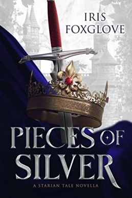 Pieces of Silver (Starian Cycle Novella)