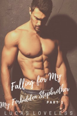 Falling for My Forbidden Stepbrother (Part 1)