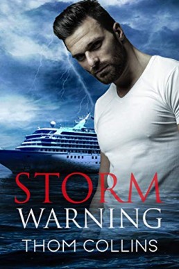 Storm Warning - Thom Collins