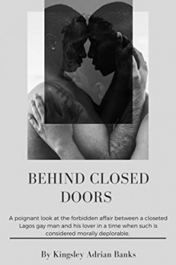 Behind Closed Doors (Forbidden Book 1)