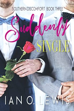 Suddenly Single (Southern Discomfort #3)