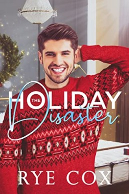 The Holiday Disaster (Doves of Destiny #1)