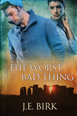 The Worst Bad Thing