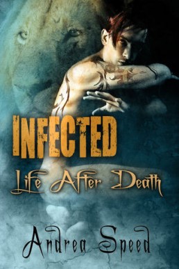 Life After Death (Infected Book 3)