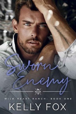 Sworn Enemy (Wild Heart Ranch #1)