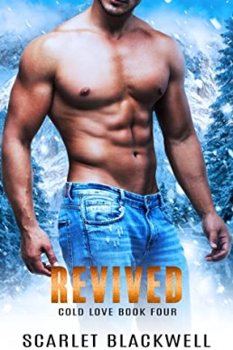 Revived (Cold Love #4)