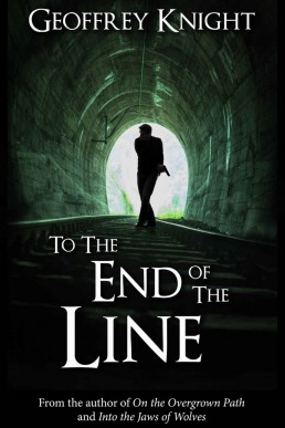 To the End of the Line