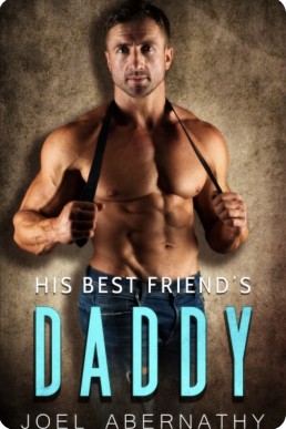 His Best Friend's Daddy