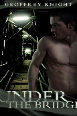 Under the Bridge by Geoffrey Knight (aka Robin Knight)