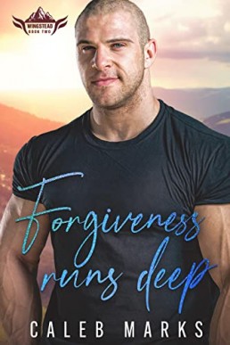 Forgiveness Runs Deep (Wingstead #2)