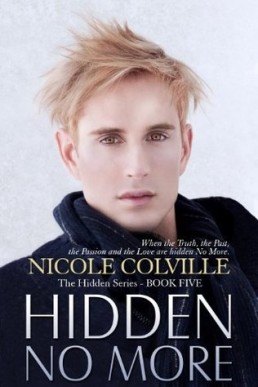 Hidden No More (The Hidden Series Book 5)