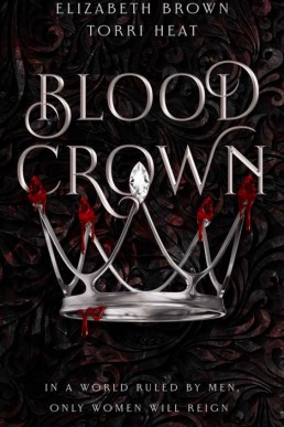 Blood Crown (Freedom's Harem #1)