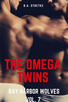 The Omega Twins (Bay Harbor Wolves 7)