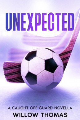 Unexpected (Caught Off Guard Novella)