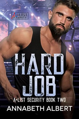 Hard Job (A-List Security #2)