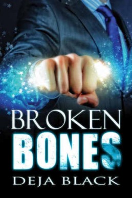 Broken Bones (Broken #0.5)