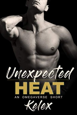 Unexpected Heat (Omega Quadrant 1.5)