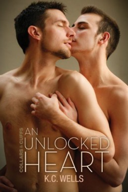 An Unlocked Heart (Collars & Cuffs Book 1)