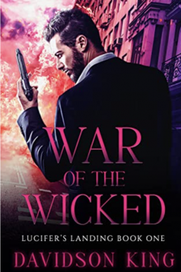 (Lucifer's Landing 1) War of the Wicked