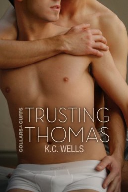 Trusting Thomas (Collars & Cuffs Book 2)