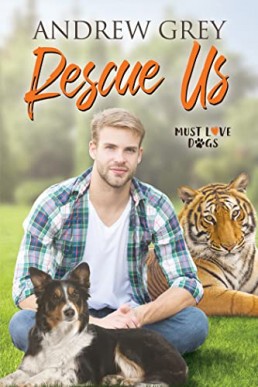 Rescue Us (Must Love Dogs #3)