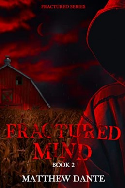 Fractured Mind (Fractured Book 2)