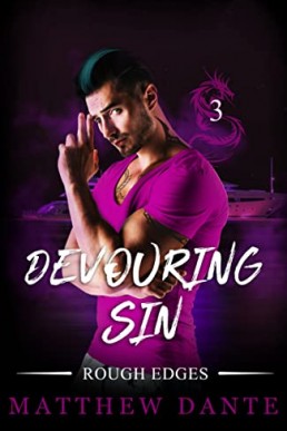 Devouring Sin (Rough Edges Book 3)