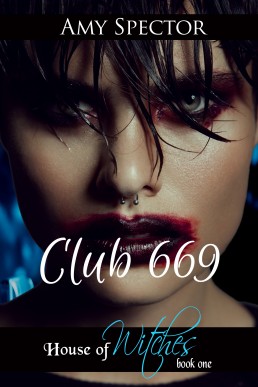 Club 669 (House of Witches #1)