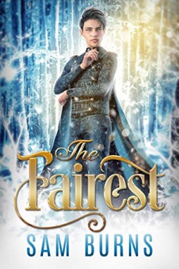 The Fairest (Fairy Tale Retellings #2)