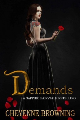 Demands (Sapphic Fairytale Retelling #1)