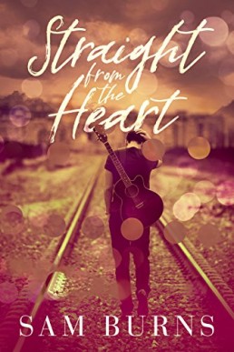 Straight from the Heart (Wilde Love Book 1)