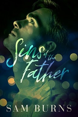 Sins of the Father (Wilde Love Book 2)