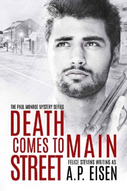 Death Comes to Main Street (The Paul Monroe Mysteries Book 3)