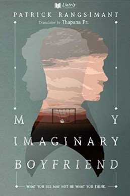 My Imaginary Boyfriend by  Patrick Rangsimant