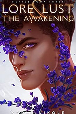 The Awakening (Lore & Lust, Book 3)