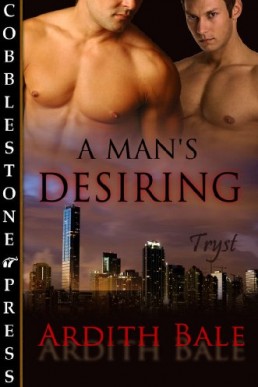 A Man's Desiring