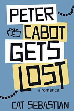 Peter Cabot Gets Lost (The Cabots 2)