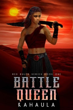 Battle Queen (Red Ruler #1)