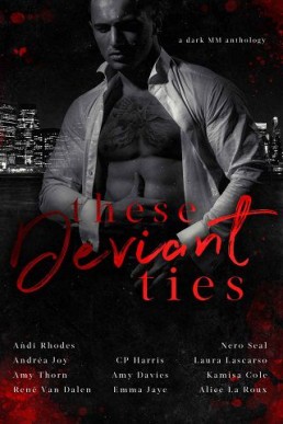 These Deviant Ties  (Anthology)