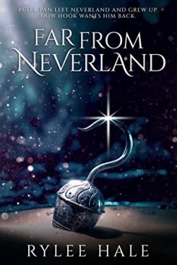 Far From Neverland (Far From 1)