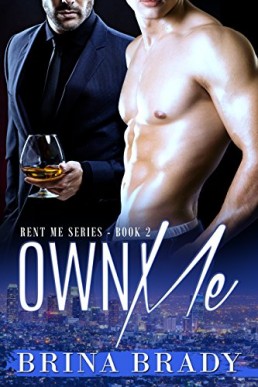 Own Me (Rent Me Series Book 2)