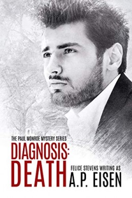 Diagnosis Death (The Paul Monroe Mysteries Book 2)